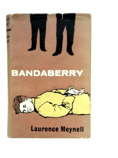 Bandaberry By Laurence Meynell