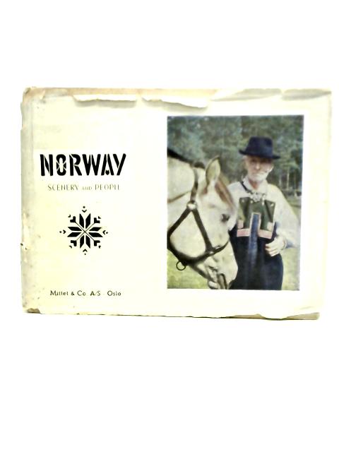 Norway, Her Scenery and People