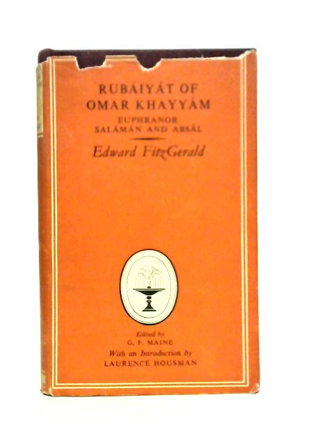 Rubáiyát of Omar Khayyám By Edward Fitzgerald