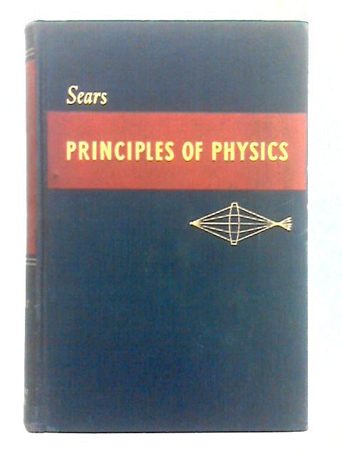 Principles of Physics III Optics von Francis Weston Sears
