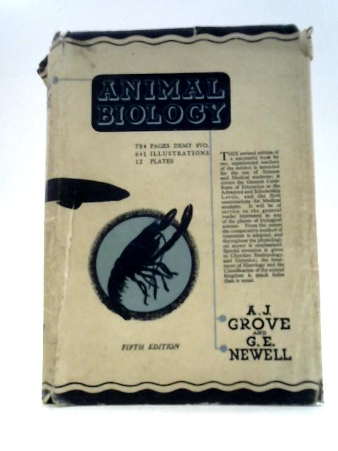 Animal Biology von A. J. Grove and G. E. Newell