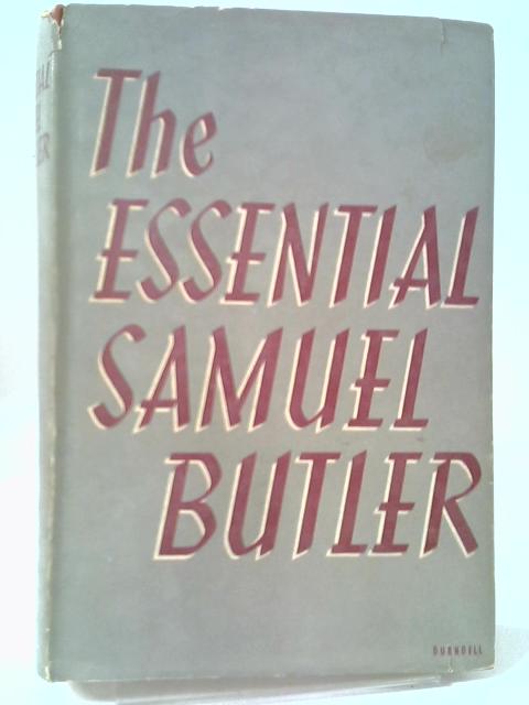 The Essential Samuel Butler von G.D.H Cole