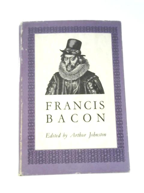 Francis Bacon von Arthur Johnston (Ed.)