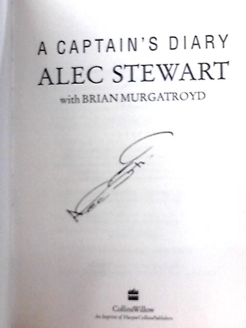 Alec Stewart: A Captain's Diary von Alec Stewart