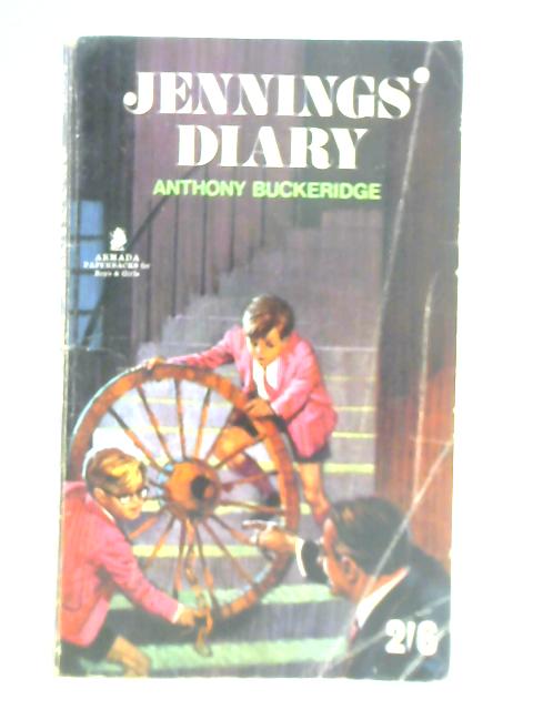Jennings' Diary By Anthony Buckeridge