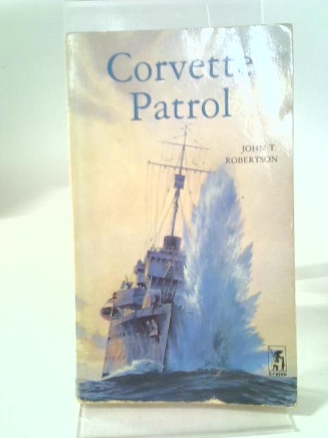 Corvette Patrol By John T Robertson