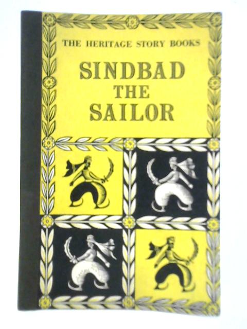 Sindbad the Sailor [Heritage Story Books] By A.G. Hughes ()