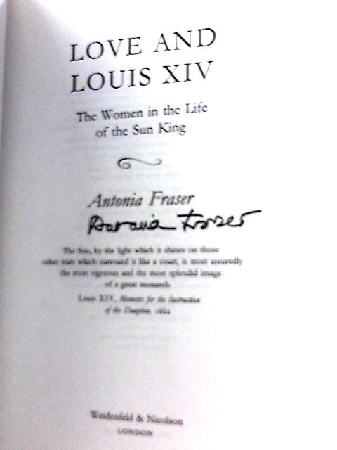 Love & Louis XIV von Antonia Fraser