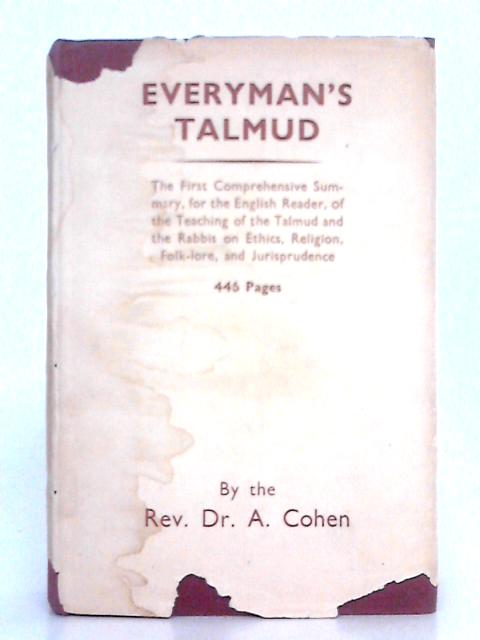 Everyman's Talmud von The Rev. Dr. A. Cohen