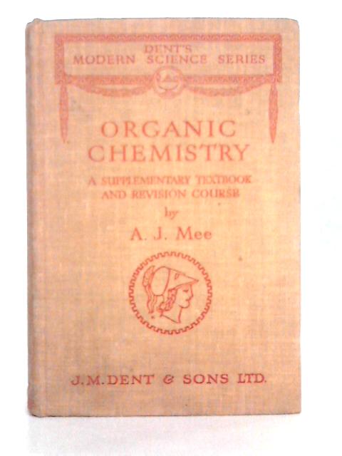 Organic Chemistry By A.J. Mee