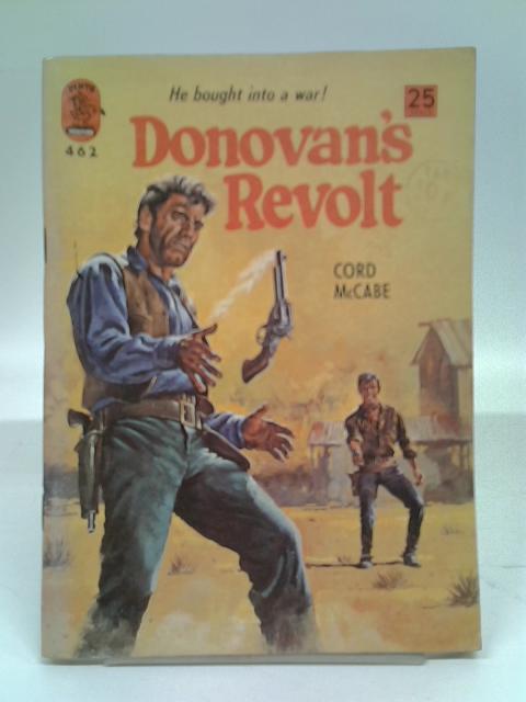 Donovan's Revolt By Cord McCabe