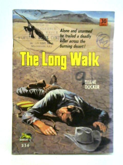 Long Walk By Thane Docker