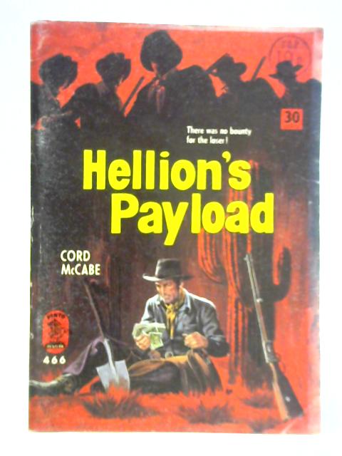 Hellion's Payload By Cord McCabe