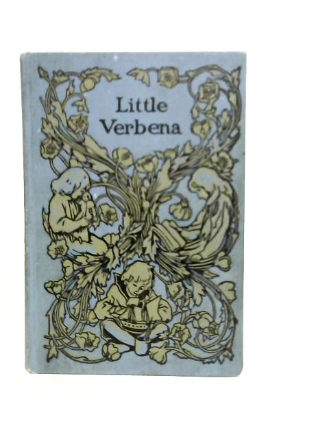 Little Verbena, or, Trust in God