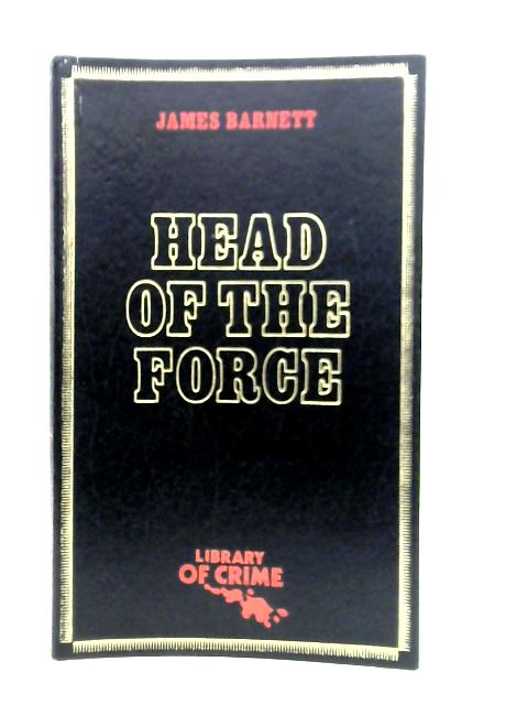 Head of the Force par James Barnett