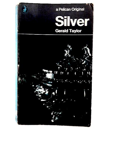 Silver By Gerald. taylor