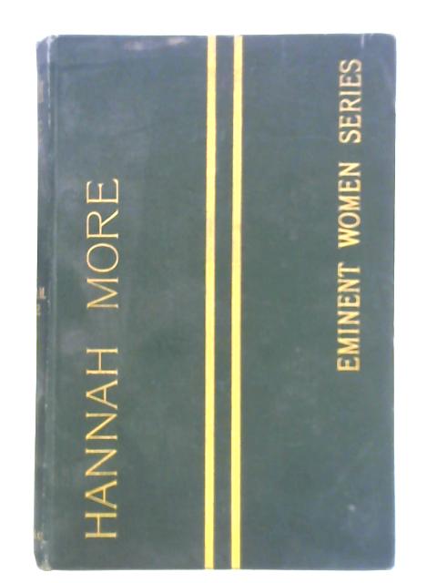 Hannah More By C. M. Yonge