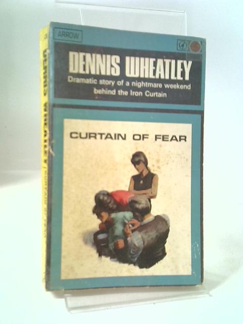 Curtain of Fear von Dennis Wheatley