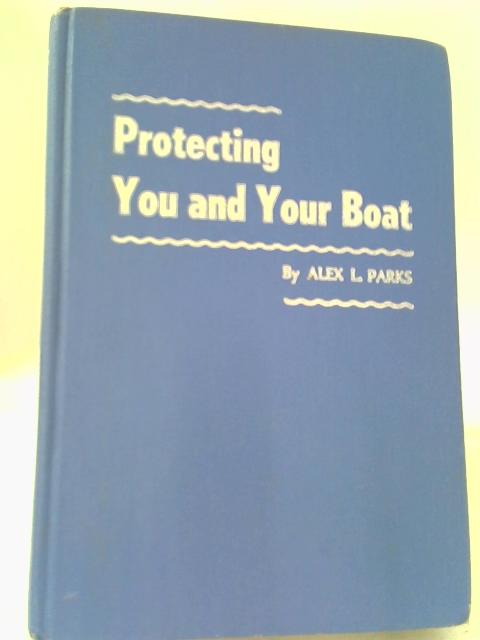 Protecting You And Your boat von Alex Leon Parks