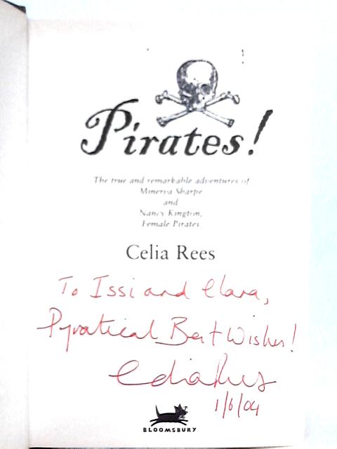 Pirates! By Celia Rees