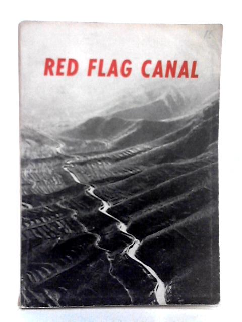 Red Flag Canal By Min Lin