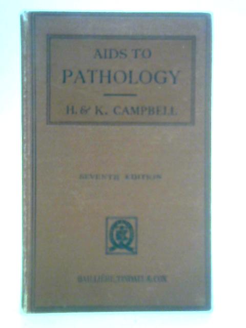 Aids to Pathology von Harry Campbell