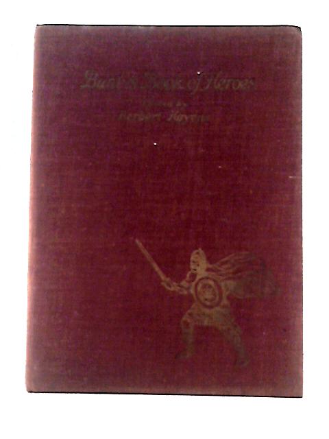 Bunty's Book Of Heroes By Herbert Hayens