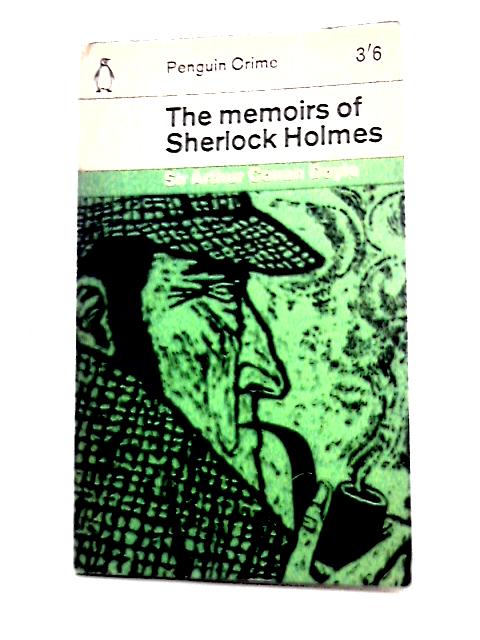 Memoirs of Sherlock Holmes By Conan Doyle Arthur.