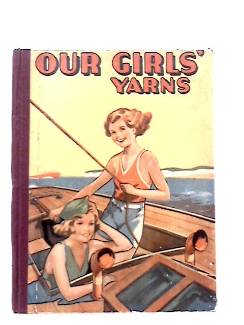Our Girls Yarns