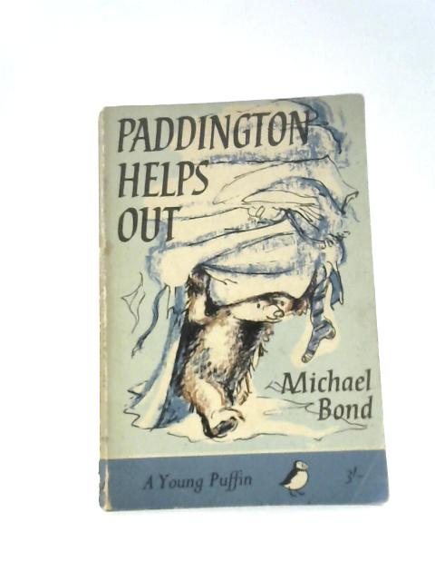 Paddington Helps Out By Michael Bond