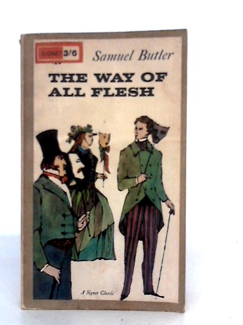 The Way Of All Flesh By Samuel Butler