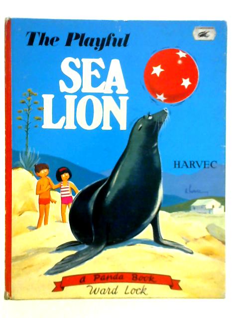 The Playful Sea Lion By Harvec