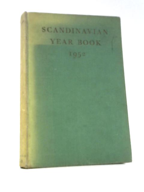 The Scandinavian Year Book for 1952 By P.W. Sutton (Ed.)