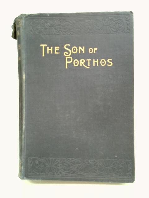 The Son of Porthos or, The Death of Aramis By Alexandre Dumas