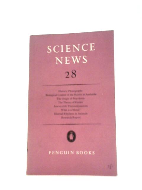 Science News, Number 28 By A.W.Haslett (Ed.)