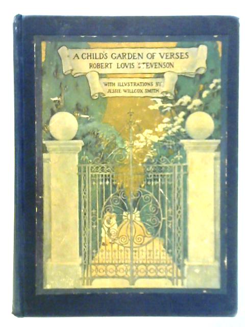 A Child's Garden of Verses By Robert Louis Stevenson