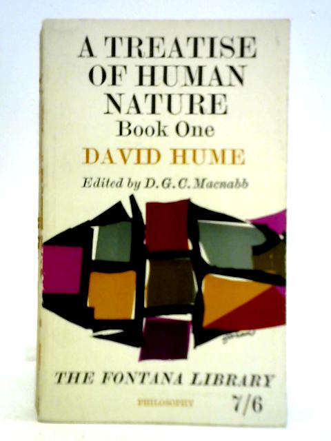 Treatise of Human Nature - Book One of the Understanding By David Hume