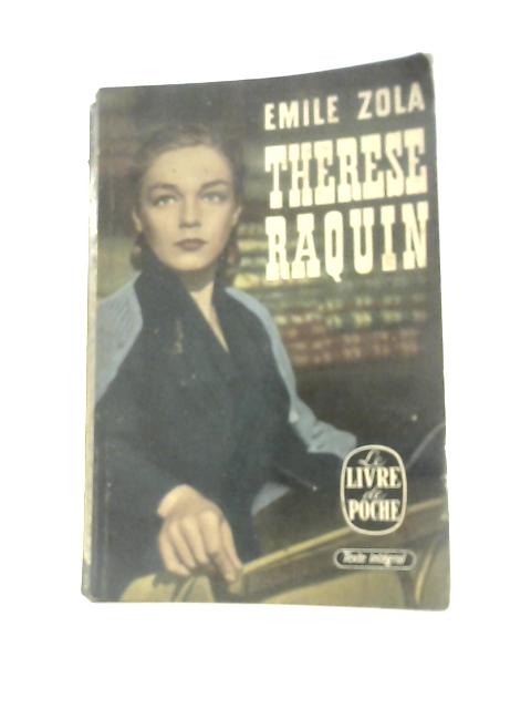 Therese Raquin By Emile Zola