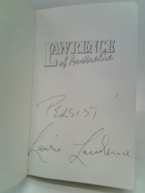 Lawrence of Australia By Laurie Lawrence