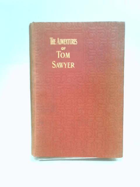 The Adventures of Tom Sawyer By Mark Twain