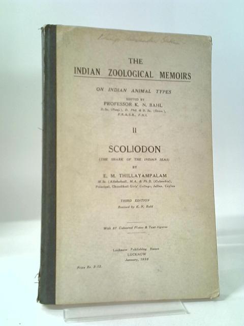 The Zoological Memoirs On Indian Animal Types II Scoliodon von E. Muthammah Thillayampalam