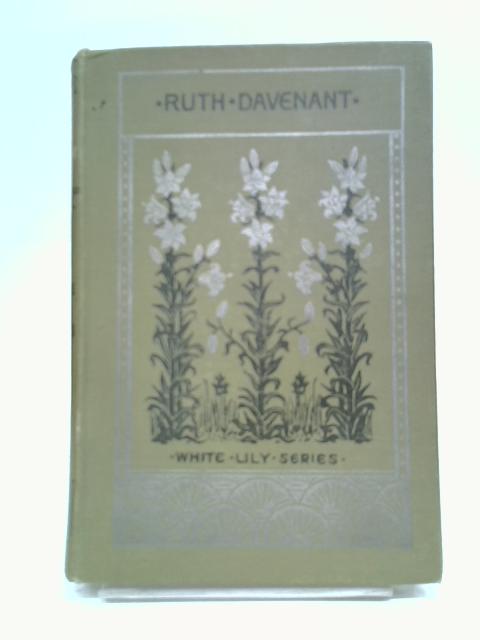 Ruth Davenant By W. J. Bettison