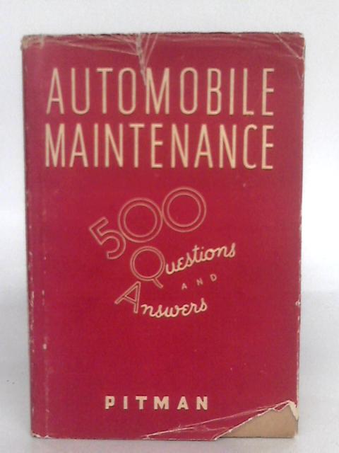 Automobile Maintenance: 500 Questions and Answers par R.W.Bent
