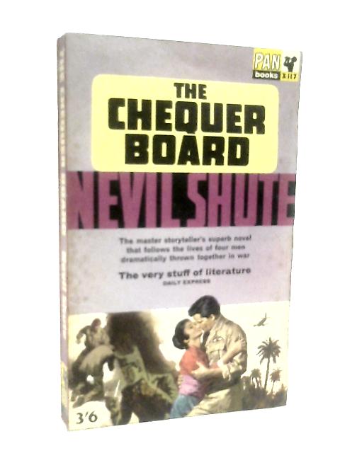 The Chequer Board By Nevil Shute