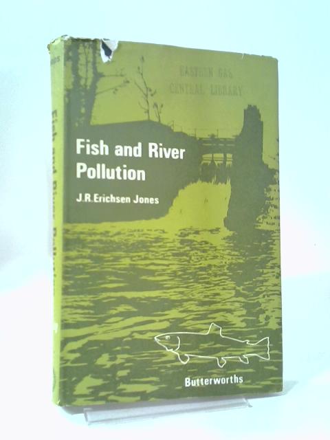 Fish And River Pollution von John Richard Erichsen Jones