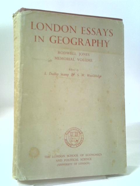 London Essays In Geography von Stamp & Wooldridge