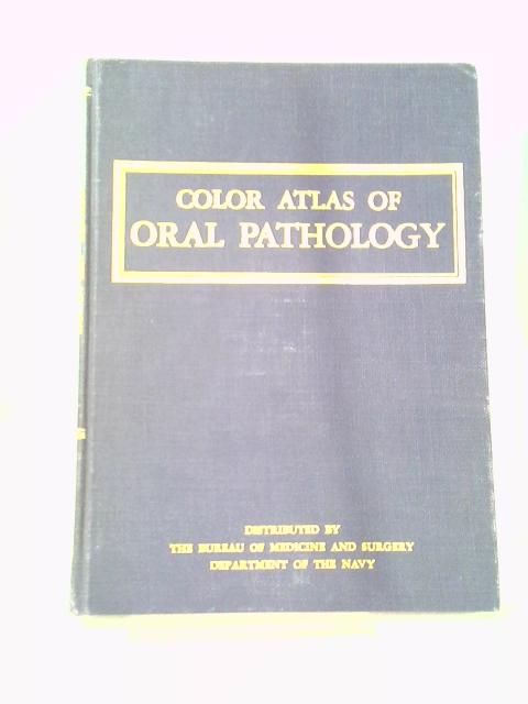 Color Atlas of Oral Pathology; von Various