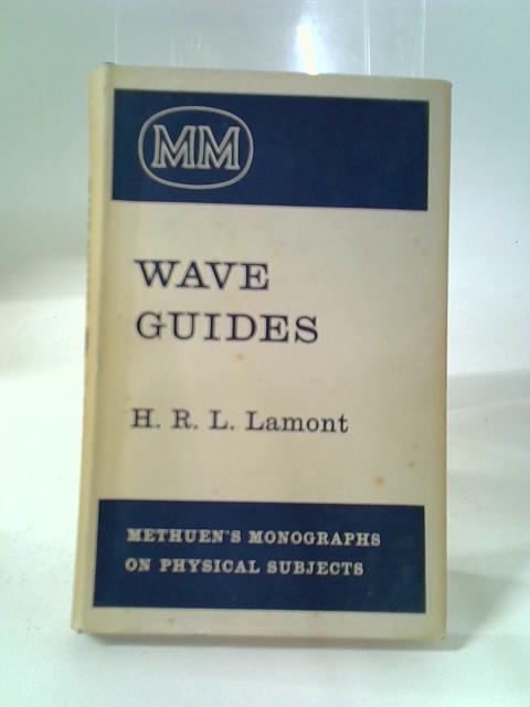 Wave Guides von Hugh Russell Latham Lamont
