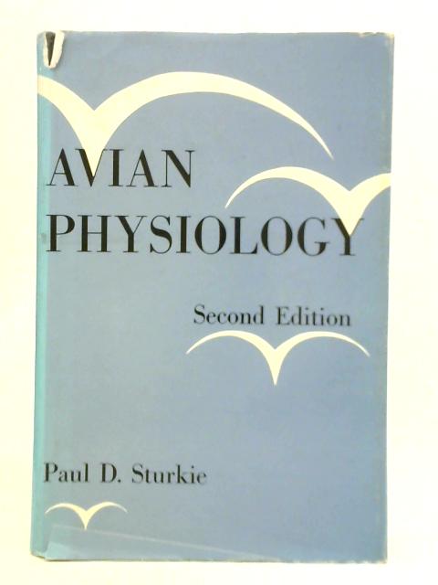 Avian Physiology von Paul D. Sturkie