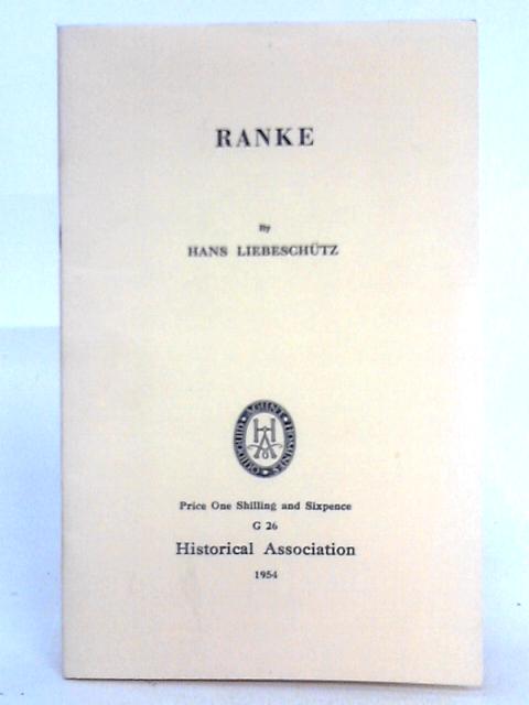 Ranke By Hans Liebeschutz